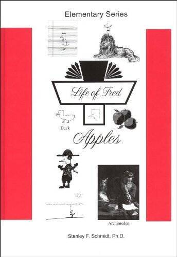 Life of Fred--Apples - Hardcover By Stanley F Schmidt - VERY GOOD