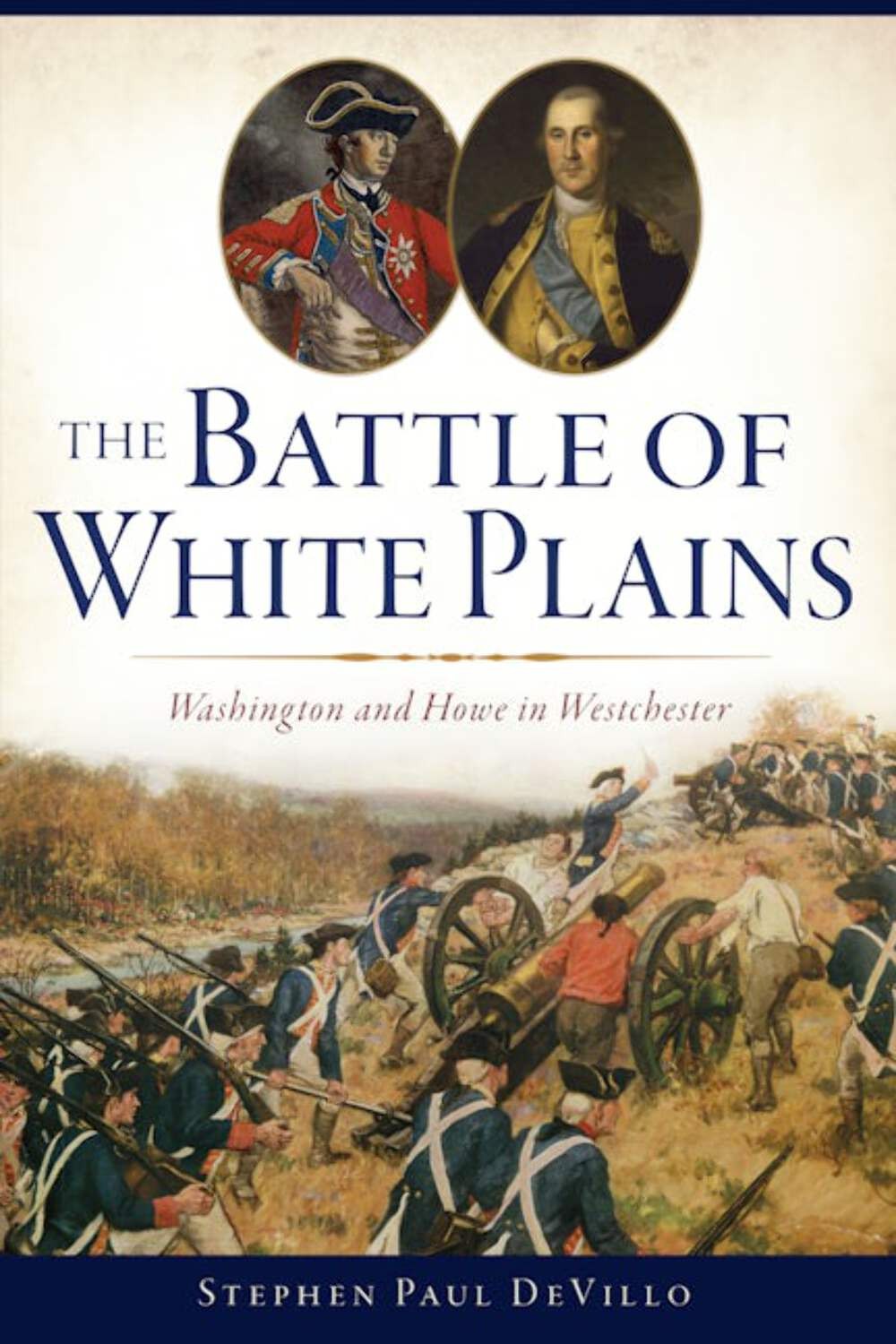NEW The History Press The Battle of White Plains, NY 9781467152372 Military Trad