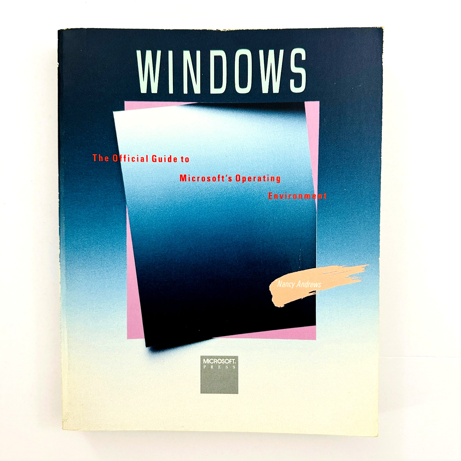 Windows 1.0 1986 Official Guide To Microsoft's Operating Environment 1st/1st