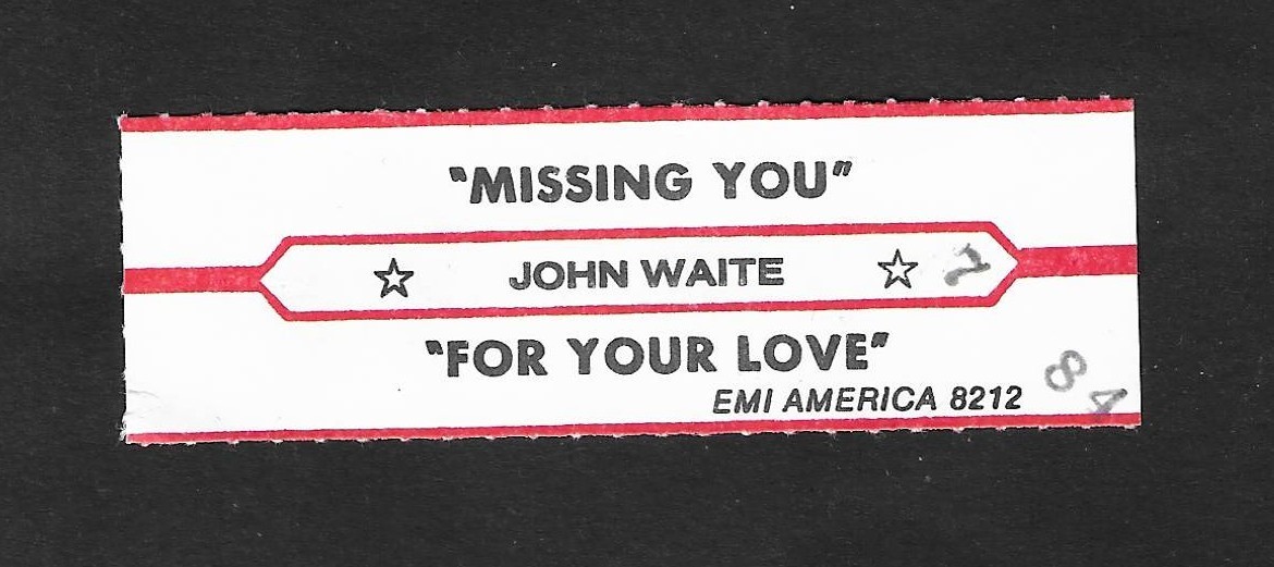 Jukebox Title Strip - JOHN WAITE - Missing You / For Your Love