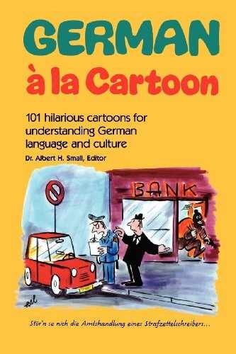 German A La Cartoon - Paperback, by Albert H. Small - Very Good