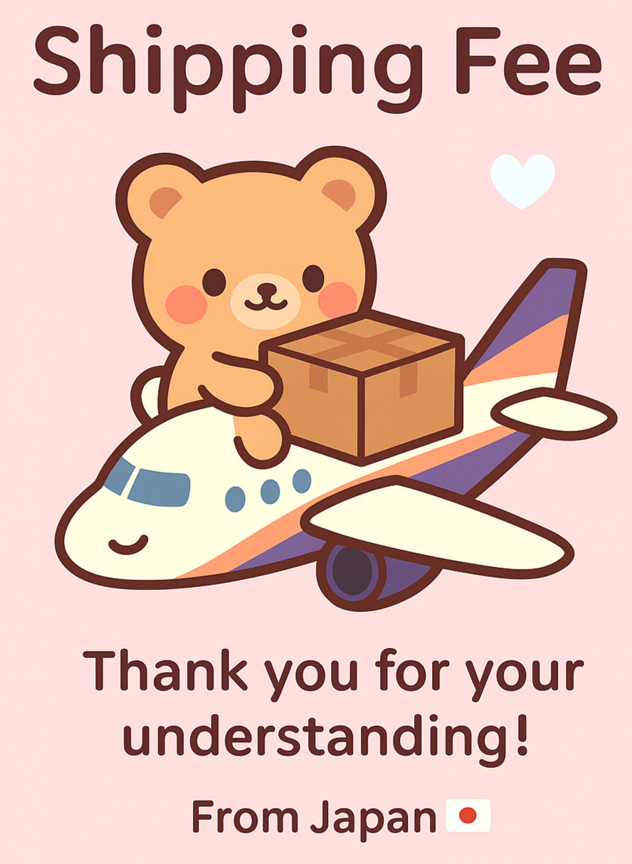 Additional Shipping Fee (FedEx / DHL / Japan Post) – $20