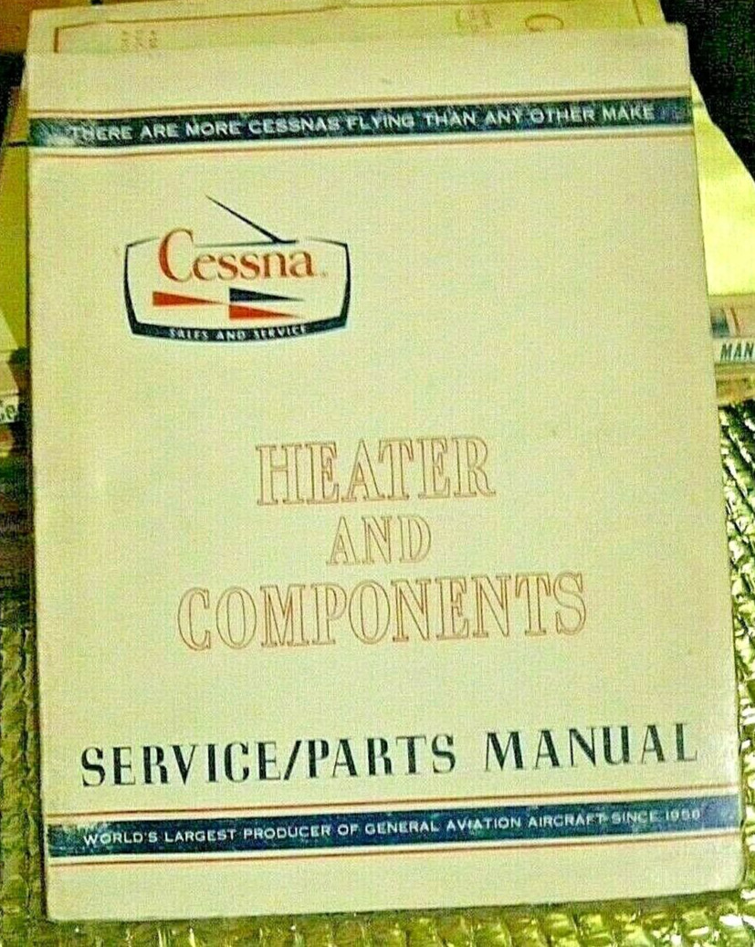 Cessna Aircraft 1967 Service Parts Manual Heater and Components FREE SHIPPING