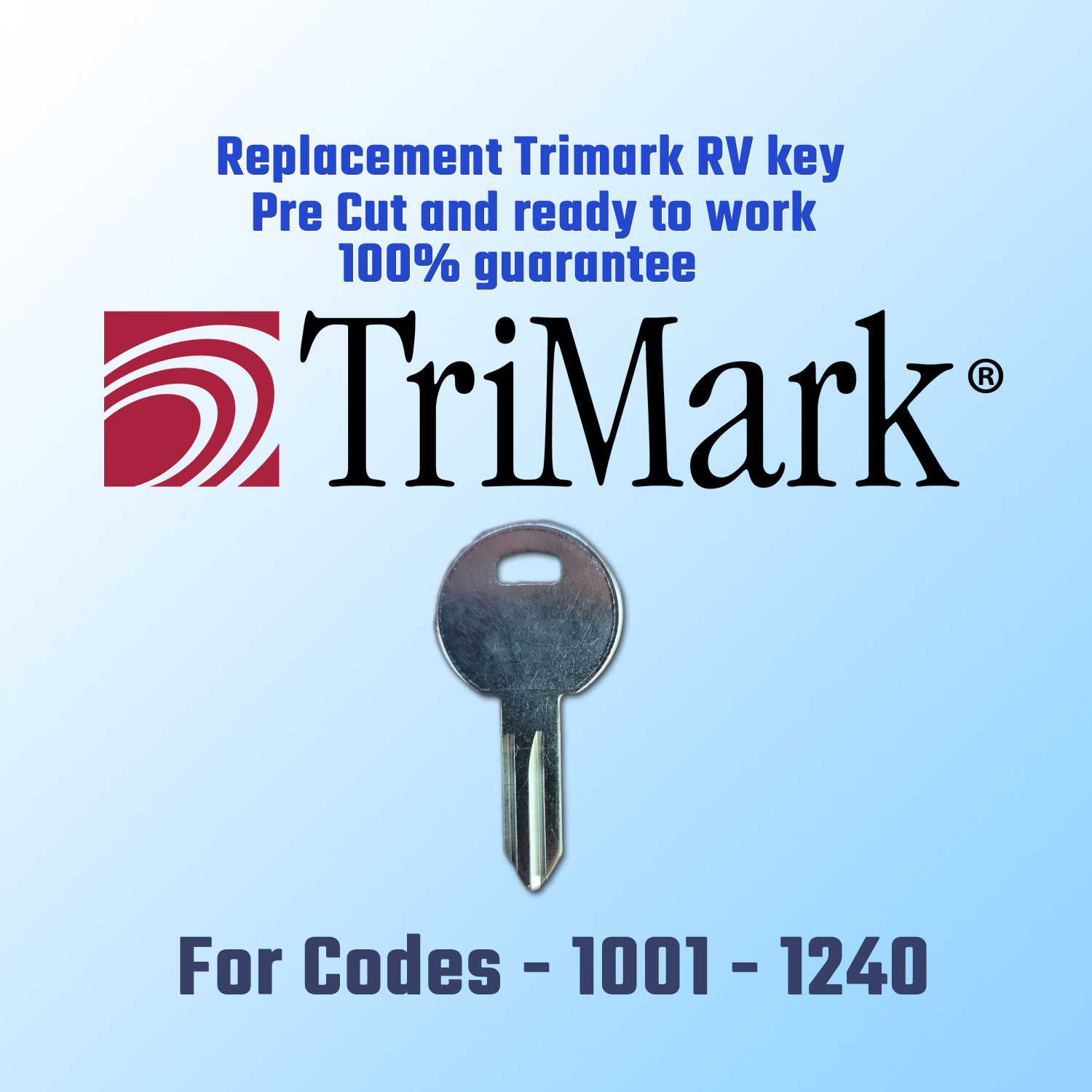 1001-1240. New key for Trimark / RV doors. Pre Cut To Your Code. Ready To Work.