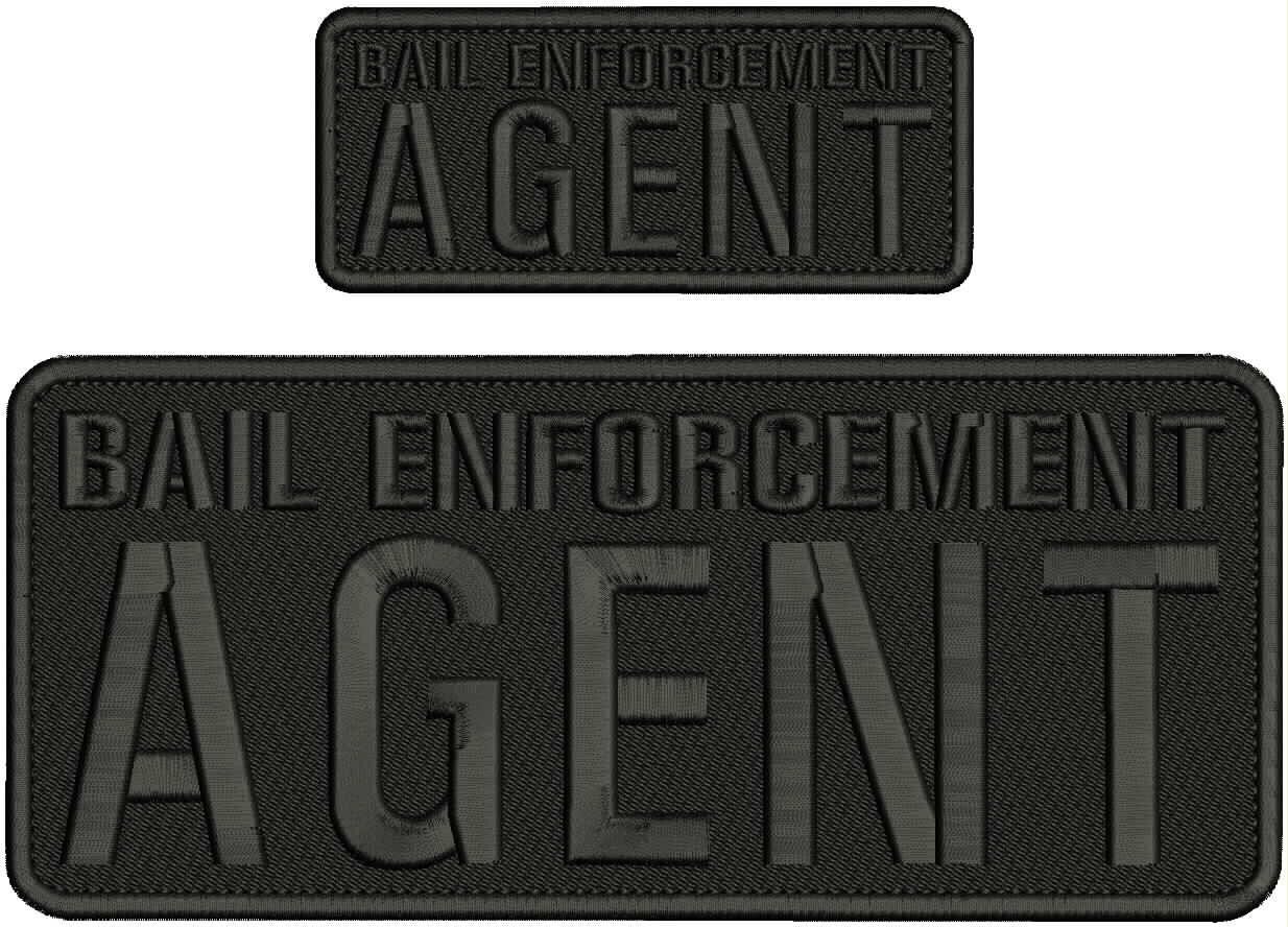 BAIL ENFORCEMENT AGENT 2 EMBROIDERY PATCHS 10X4 AND 5X2'' VELCR@ ON BACK
