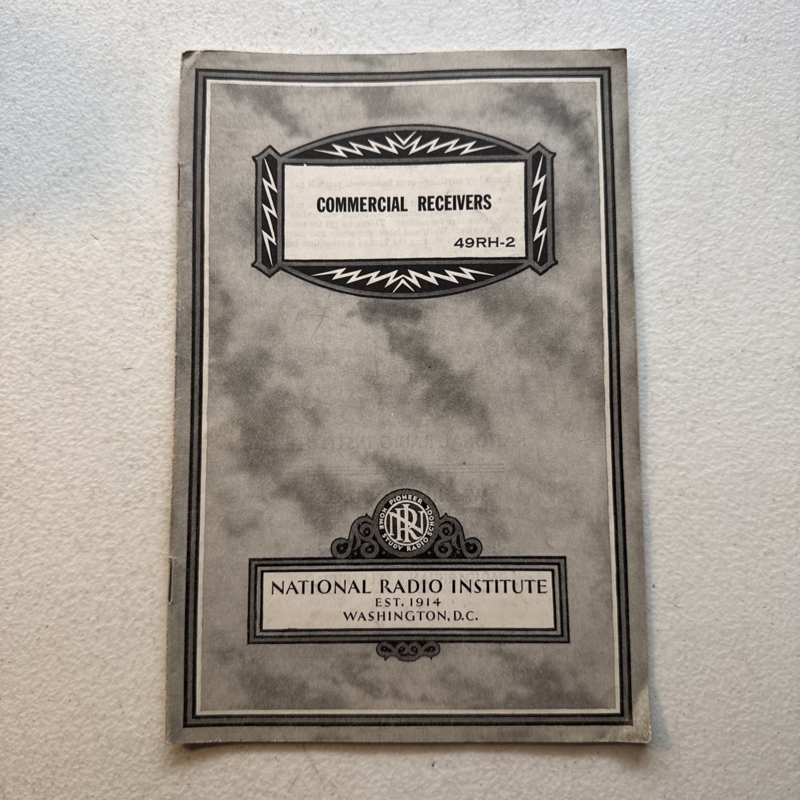 National Radio Institute 1948 Commercial Receivers 49RH-2 Booklet