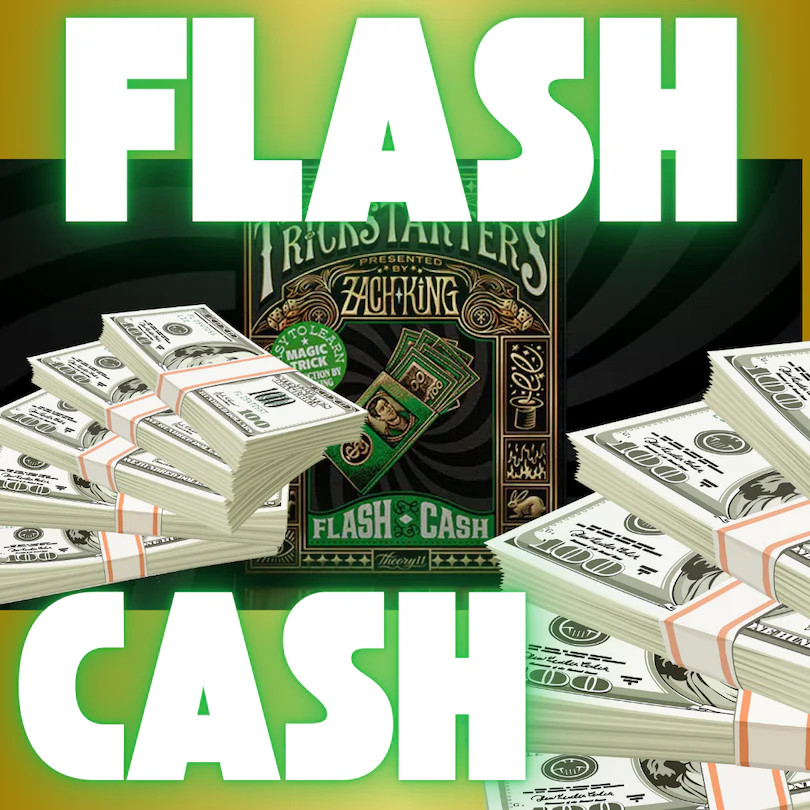 FLASH CASH - Magic & Party Tricks