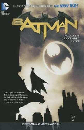 Batman Vol. 6 Graveyard Shift (The New 52) by Scott Snyder: Used