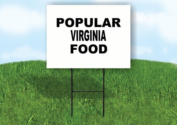VIRGINIA POPULAR FOOD 18 in x 24 in Yard Sign Road Sign with Stand