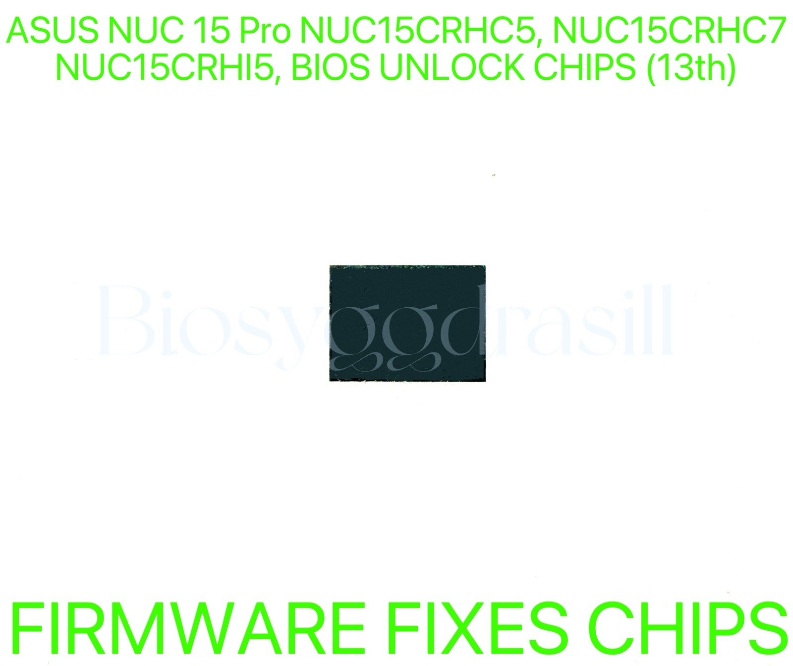 ASUS NUC 15 Pro NUC15CRHC5, NUC15CRHC7, NUC15CRHI5, ADMIN NO PASSWORD BIOS CHIP