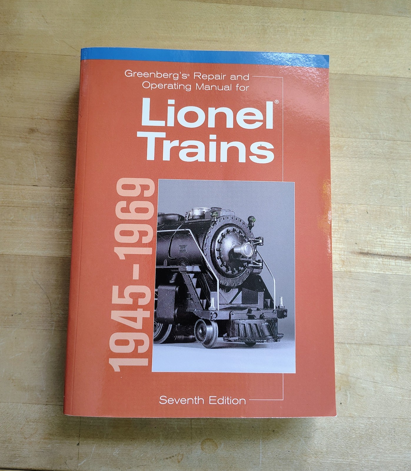 Greenberg's Repair and  Operating Manual for Lionel Trains, 1945-1969
