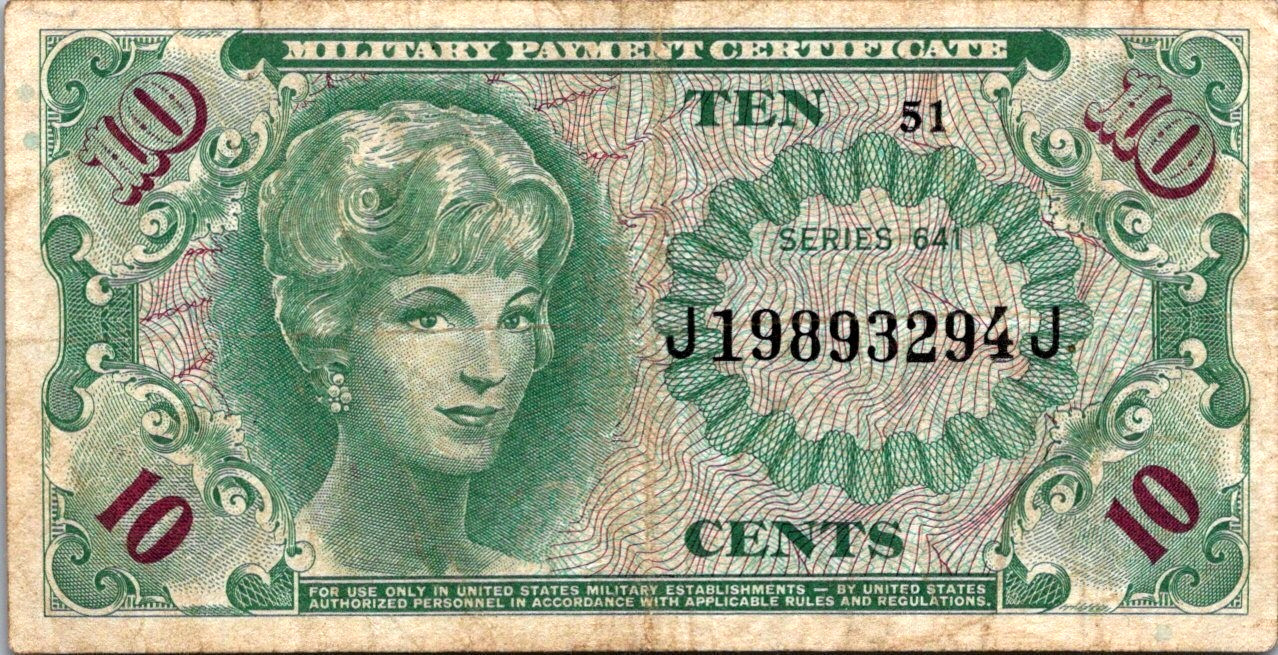 Military Payment Certificate Series 641 10 Cents Fine