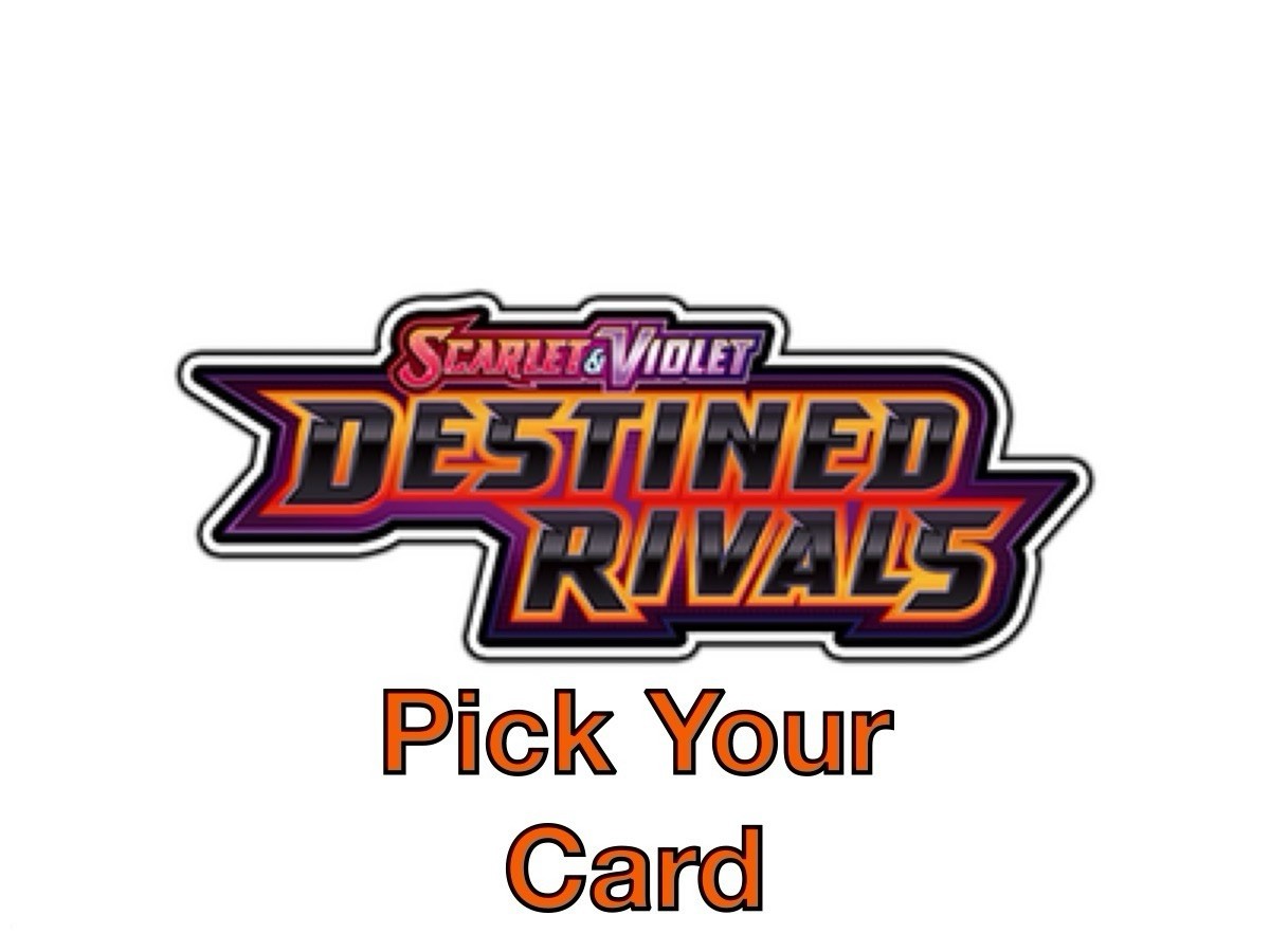 Destined Rivals Pokemon Singles  Reverse Holographic Pick your card!