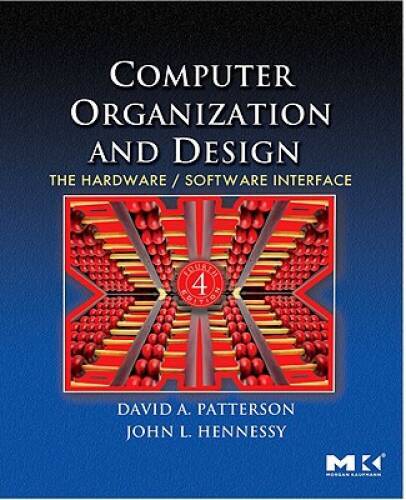 Computer Organization and Design, Fourth Edition: The Hardware/Softw - VERY GOOD