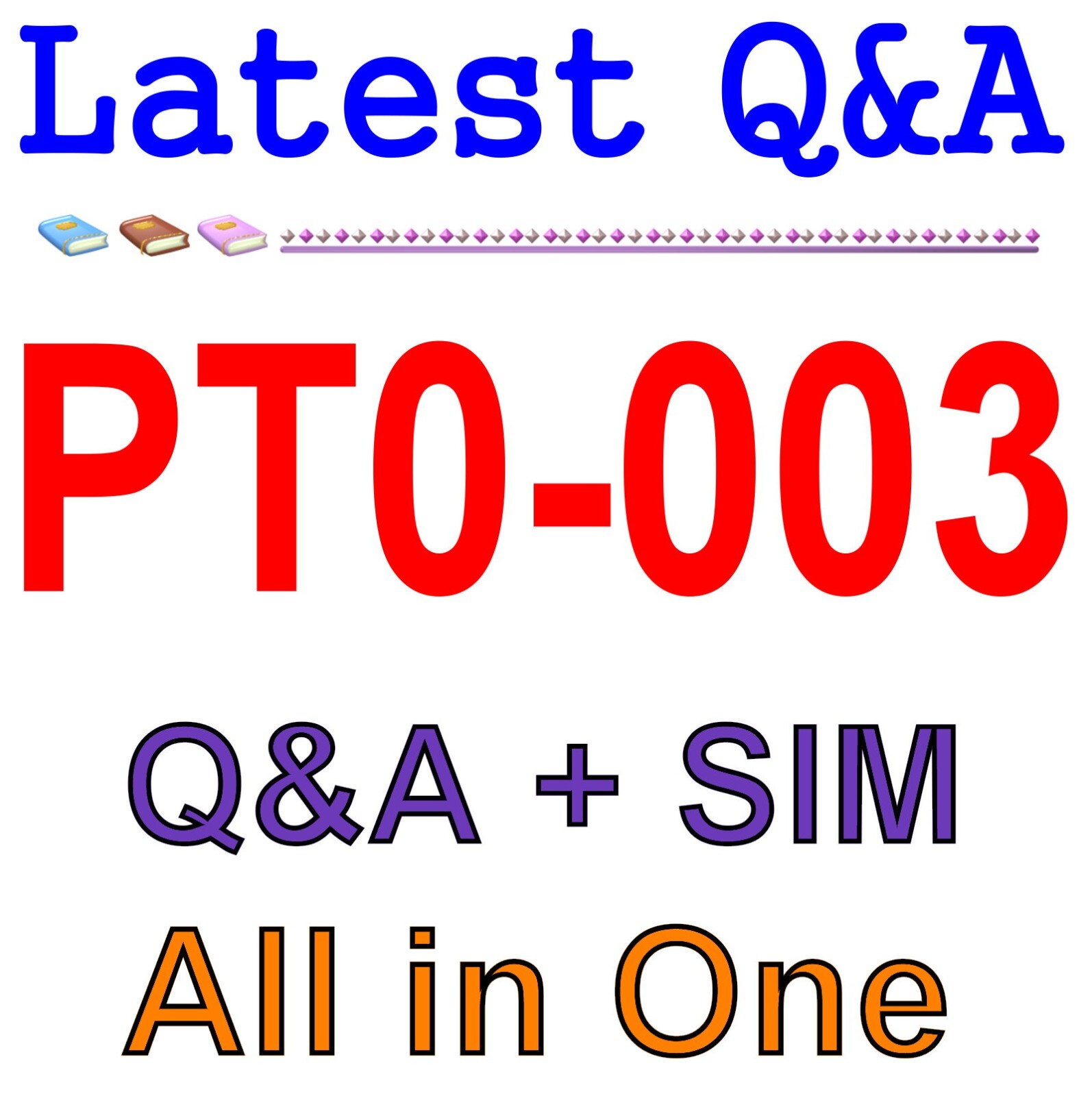 PT0-003 PenTest+ Practice Q&A GUARANTEED (1 year update)