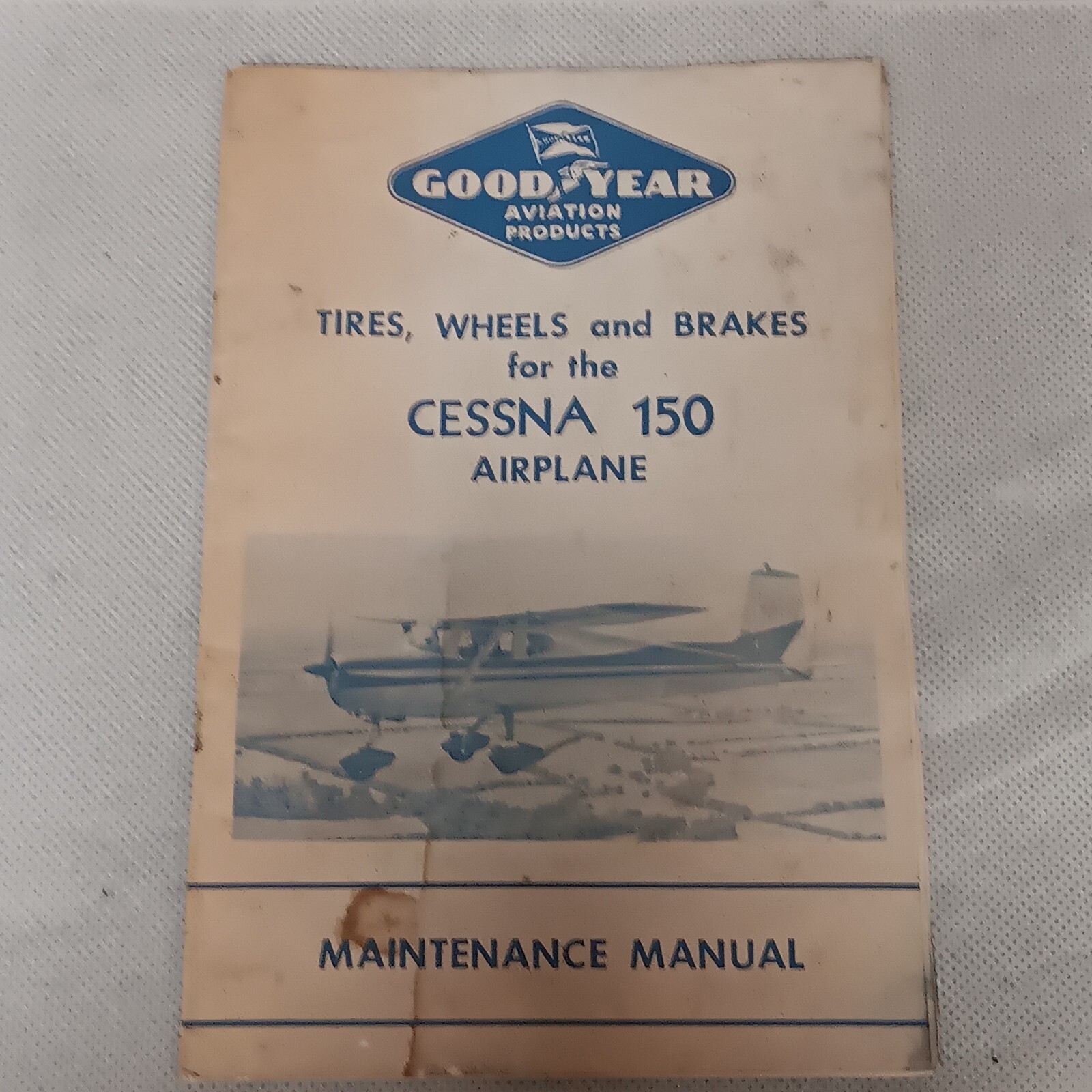 1958 Goodyear Tires Wheels Brakes Cessna 150 Airplane Manual