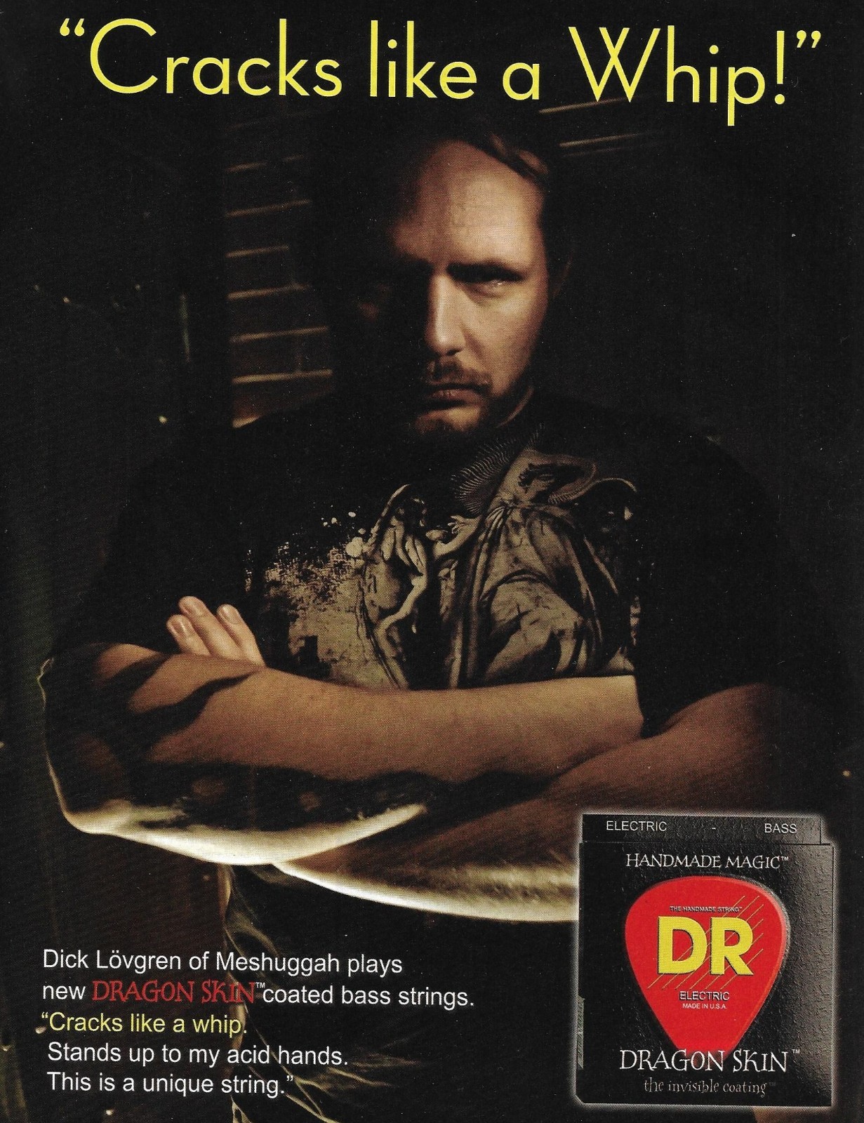 Meshuggah Dick Lovgren DR Dragon Skin Bass Guitar Strings advertisement print ad