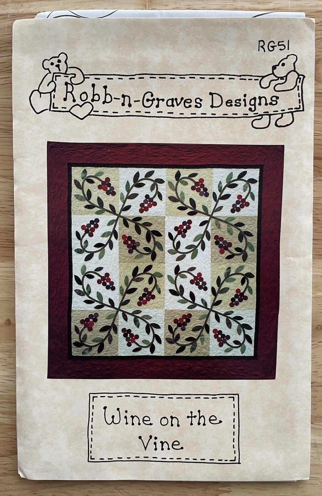 Robb-N-Graves Designs Wine On The Vine 60”x60” Quilt Pattern #RG51