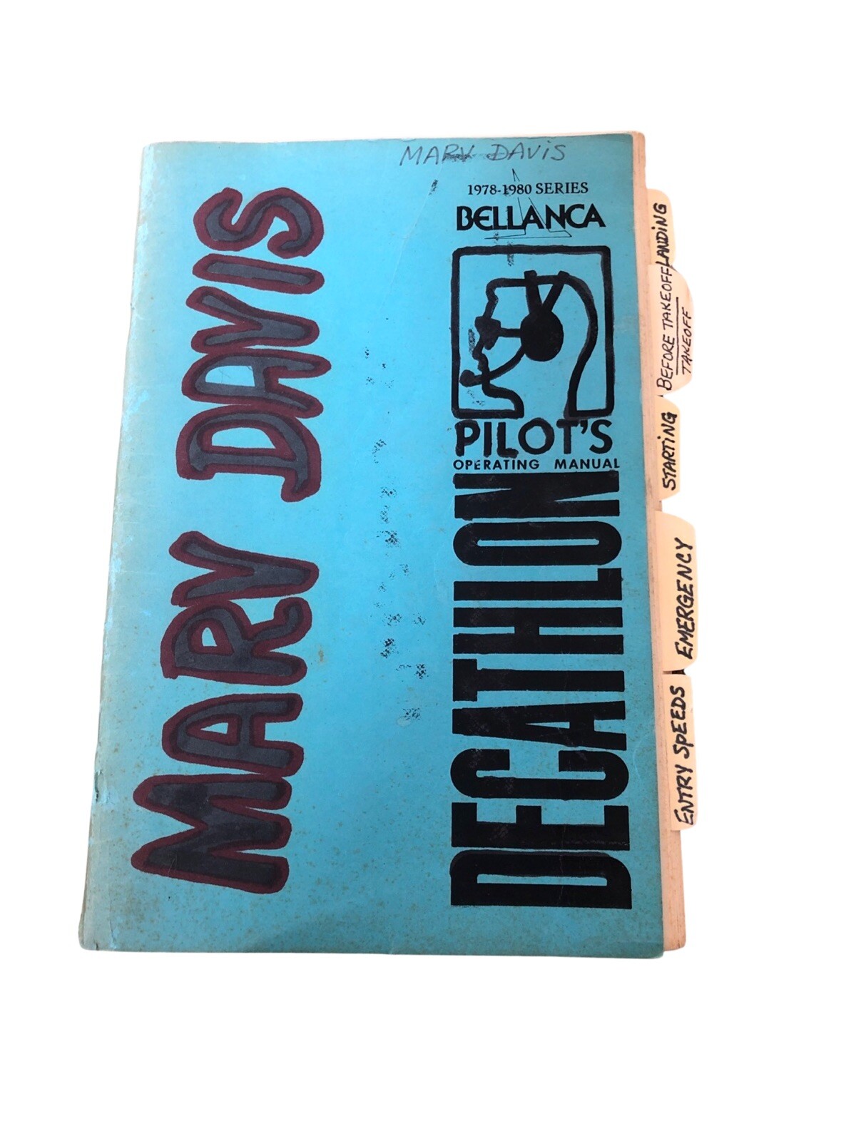 Bellanca Pilot's Operating Manual for Decathlon 1978-1980 series super corporat