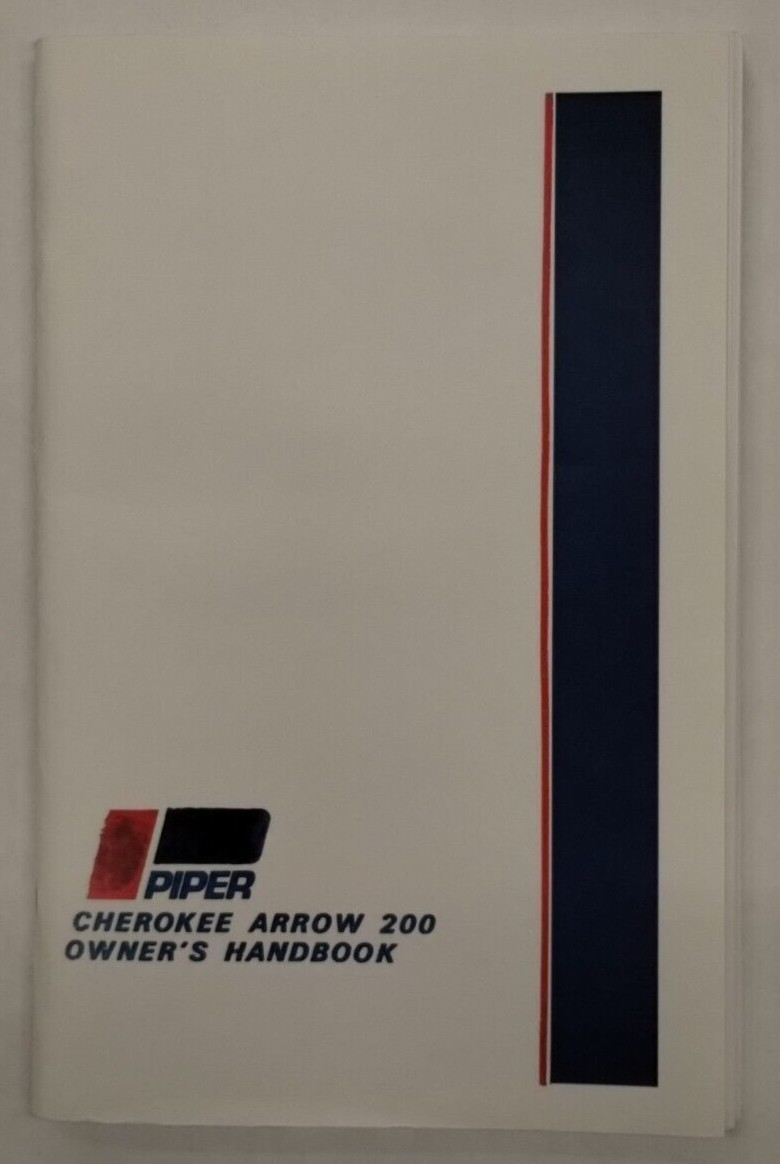 Piper 1970 PA-28R-200 Cherokee Arrow Owners Handbook 753-807-Reproduction