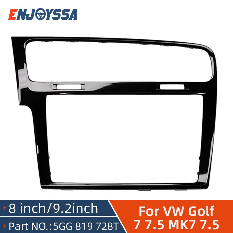 8/9.2 inch MIB Radio Frame For VW Golf 7 MK7 Golf 7.5 MK7.5 Volkswagen Car Radio