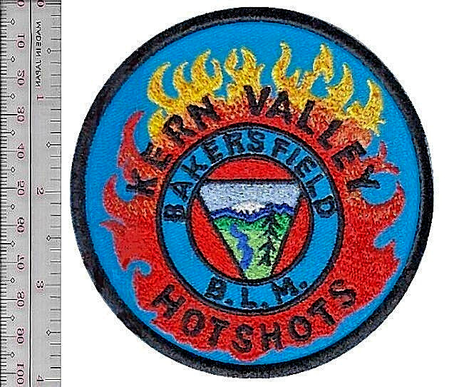Kern Valley Hotshots Bureau of Land Management Bakersfield District,NO TARIFF