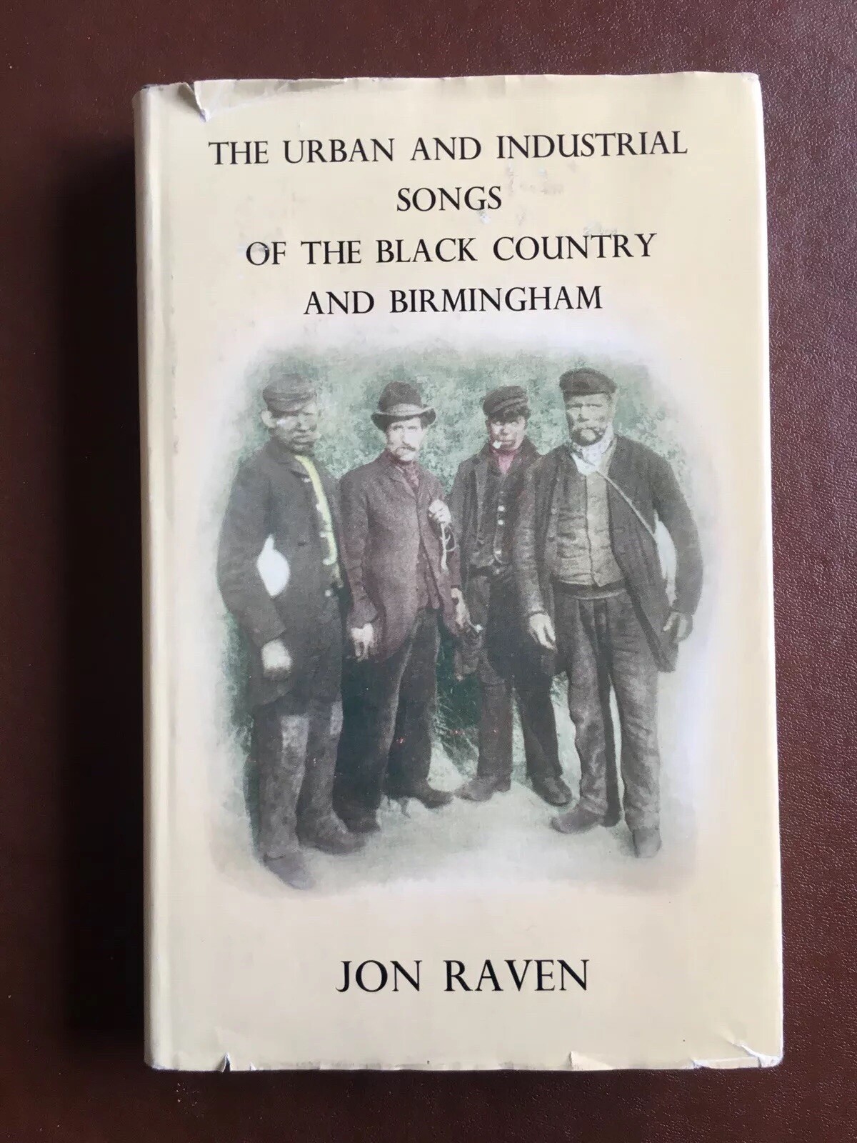 Urban And Industrial Songs Of The Black Country And Birmingham 1977