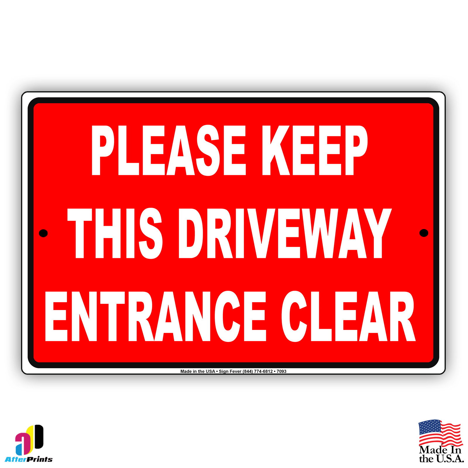 Please Keep This Driveway Entrance Clear Aluminum Metal 8x12 Sign