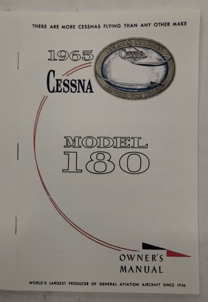 Cessna 1965 Model 180H Owner's Manual-Reproduction.