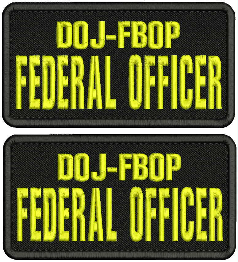 DOJ-FBOP F OFFICER 2 EMBROIDERY PATCH 6X3 HOOK ON BACK BLK/YELLOW