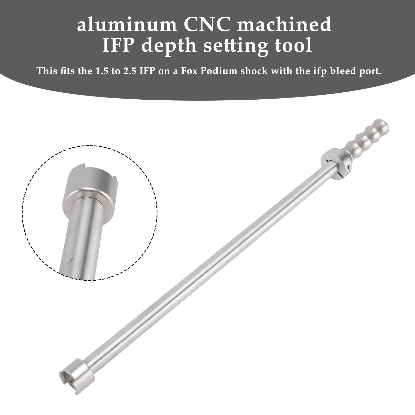 Adjustable IFP Depth Setting/Removal tool For Fox Podium 2.0 shock,X3, RZR Turbo