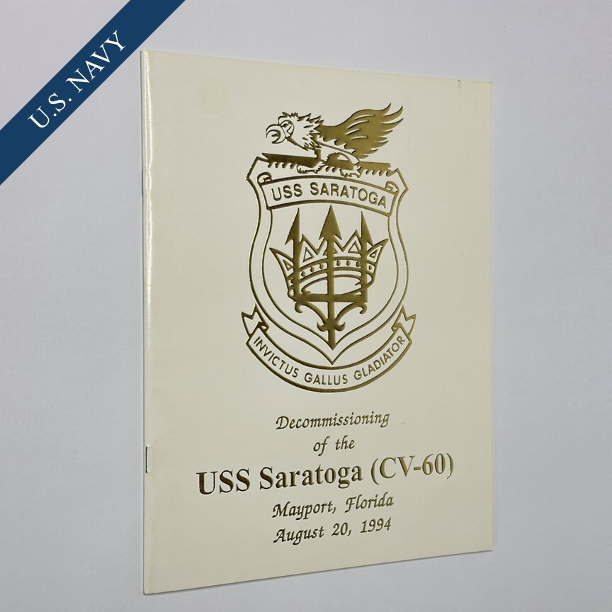 USS Saratoga (CV-60) 1994 Decommissioning Ceremony Program, U.S. Navy, Mayport