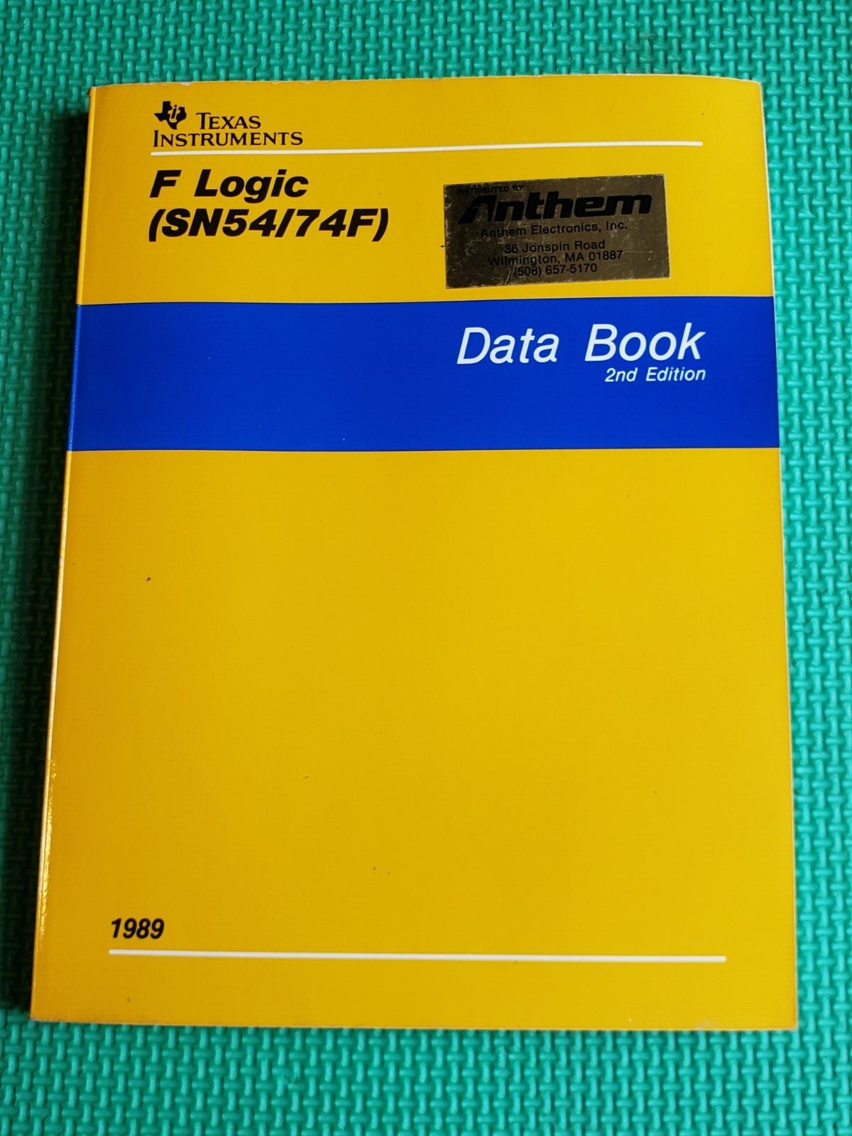 Texas Instrument F Logic (SN54/74F) Data Book 1989 2nd Edition