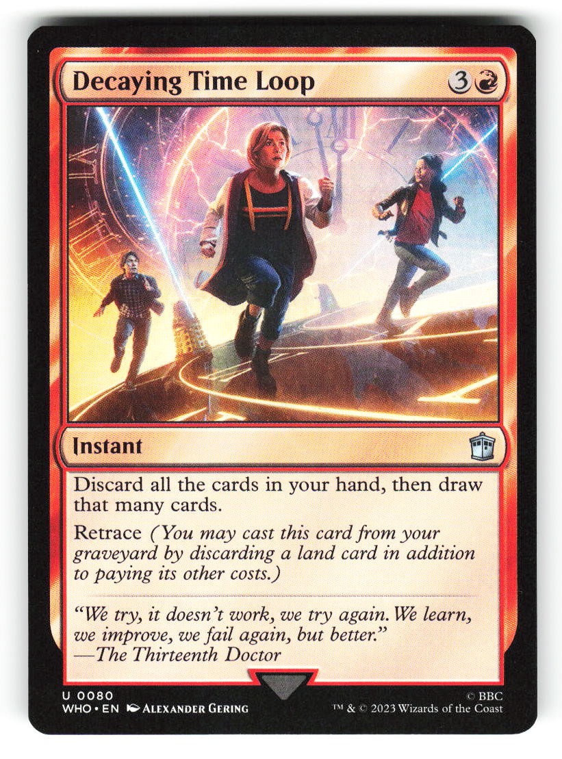 Decaying Time Loop #80 (NM) (Non-Foil) (U) (WHO) Magic MTG