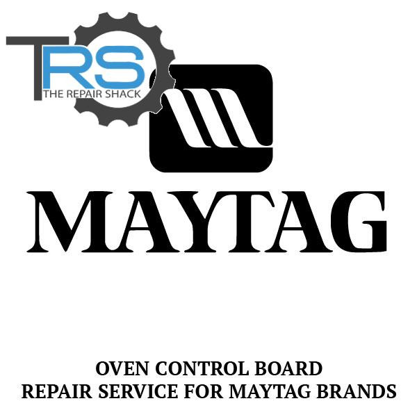 Repair Service For Maytag Oven / Range Control Board 12001620