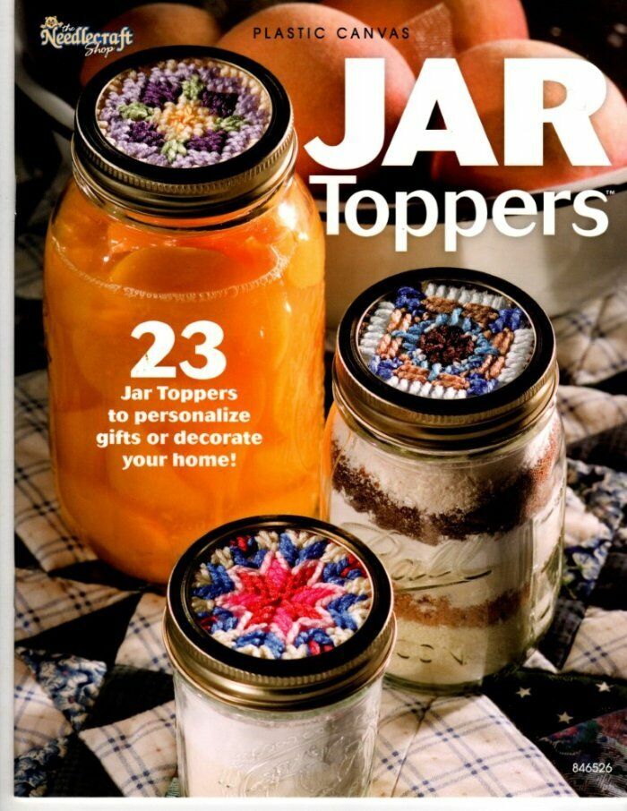 NEW THE NEEDLECRAFT SHOP PLASTIC CANVAS JAR TOPPERS 23 DESIGNS!!!