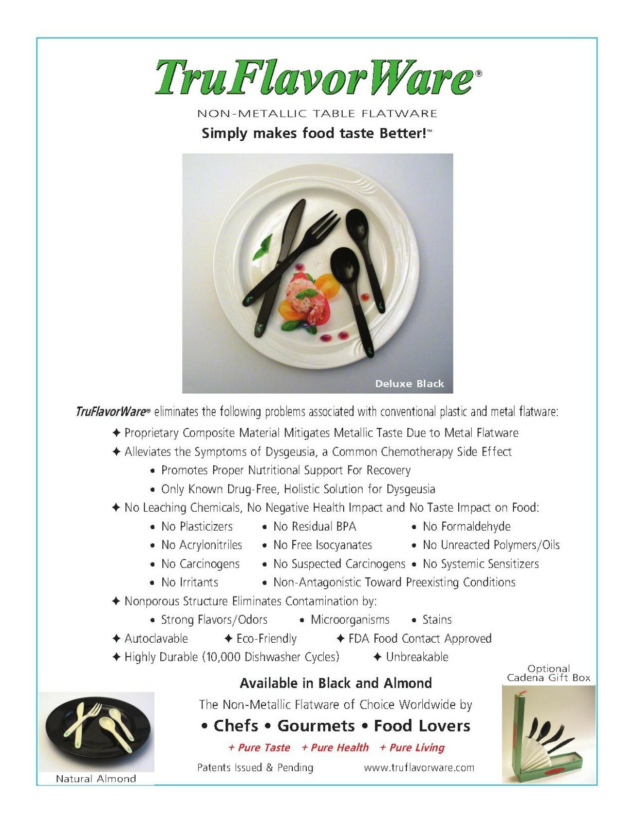 TruFlavorWare® Non-metallic, "taste-free," reusable 4-pc Flatware set