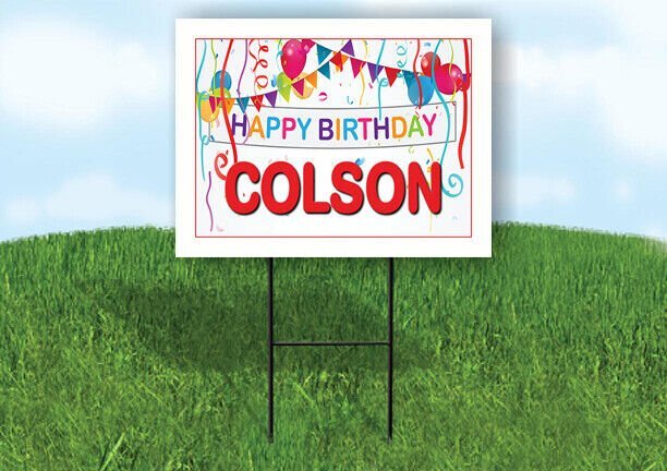 COLSON HAPPY BIRTHDAY BALLOONS 18 in x 24 in Yard Sign Road Sign with Stand