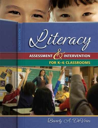 Literacy Assessment and Intervention - Hardcover, by DeVries Beverly - Very Good