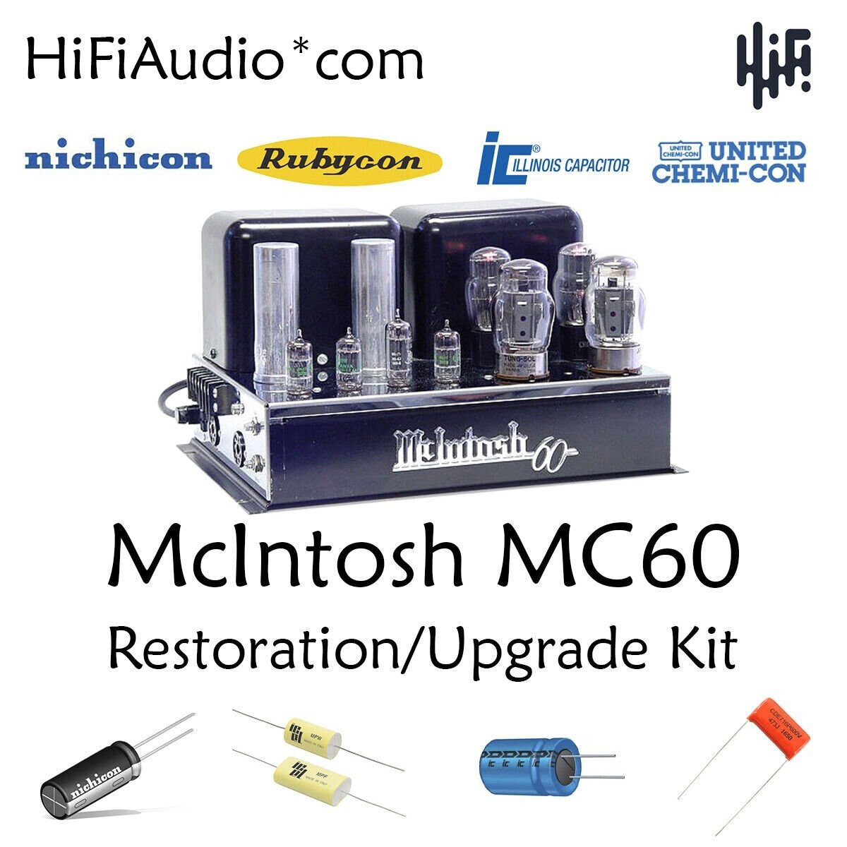 McIntosh MC60 tube restoration recap repair upgrade rebuild kit filter capacitor