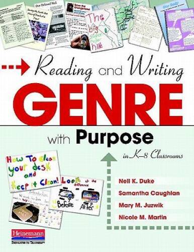 Reading and Writing Genre with Purpose in K-8 Classrooms - Paperback - GOOD