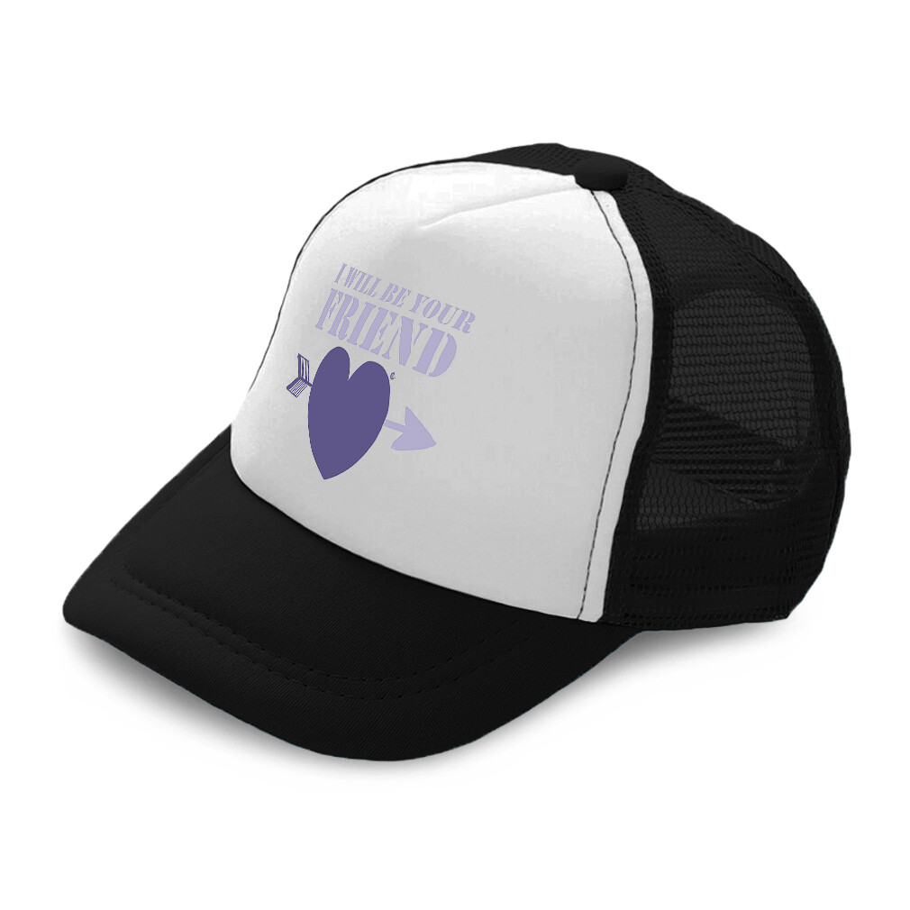 Kids Trucker Hat I Will Be Your Friend Heart Arrow Boys Caps & Girls Caps