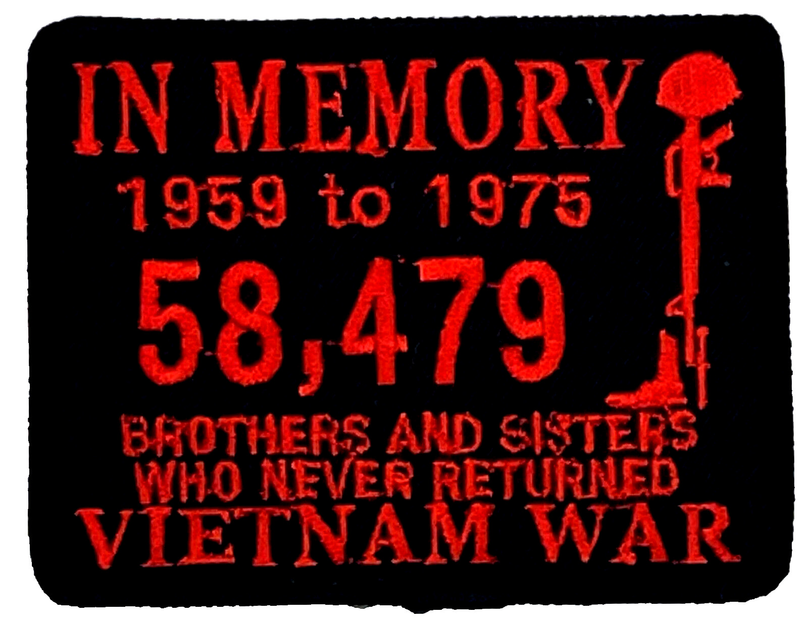 IN MEMORY 1959 TO 1975 58,479 VIETNAM WAR MILITARY IRON ON PATCH EE-171