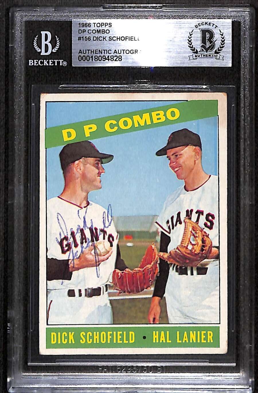1966 Topps 156 Hal Lanier/Dick Schofield BGS Auto Autograph Dick Sig BAS C99612