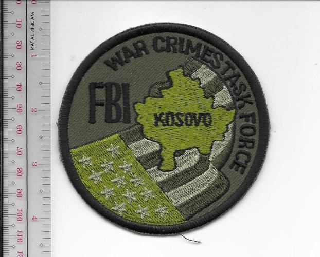 FBI Federal Bureau of Investigations Kosovo War Crimes Task Force TF 1 NO TARIFF