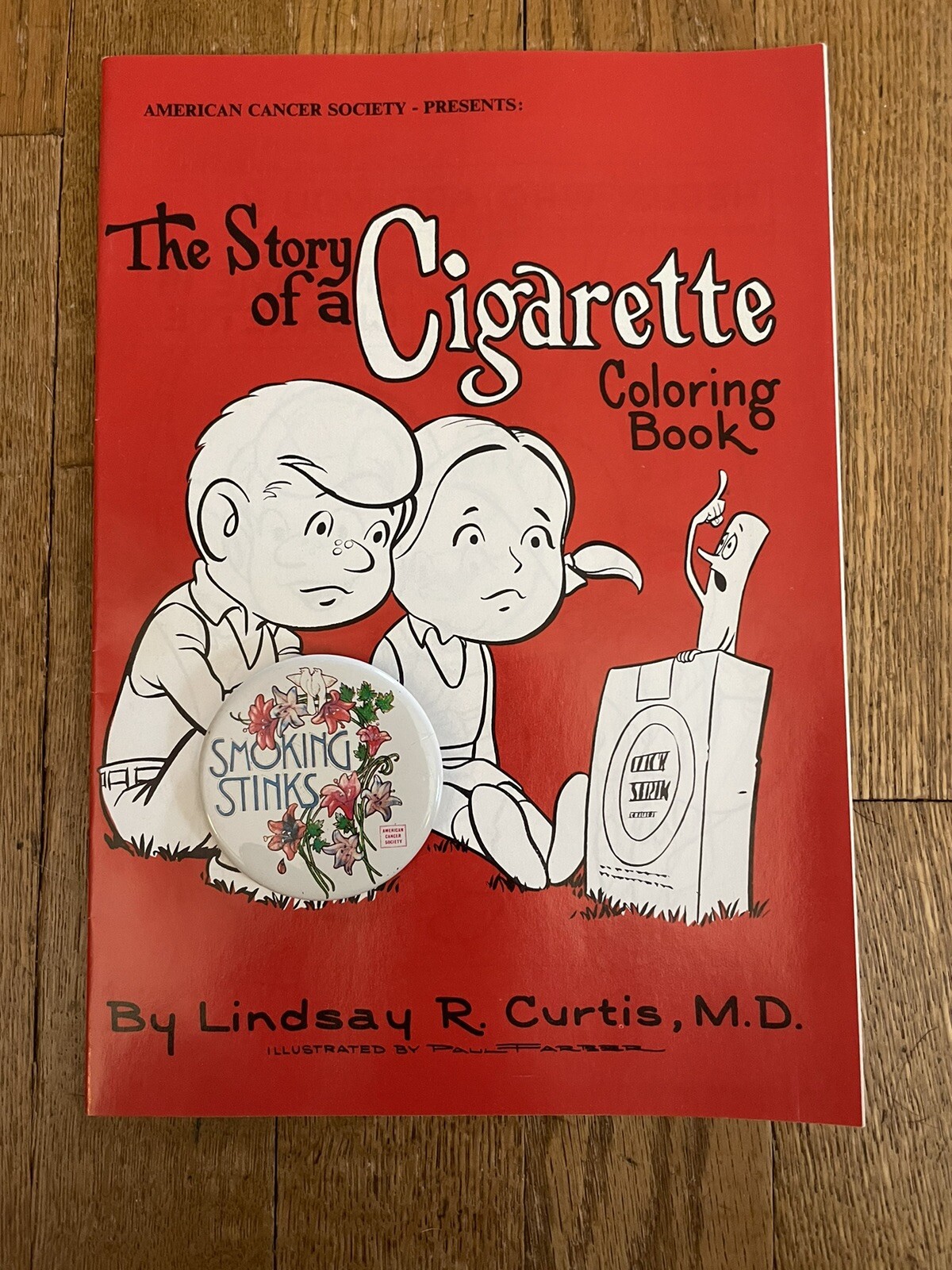 Cigarette Coloring Book Story 1971 by Curtis & a Smoking Stinks Button