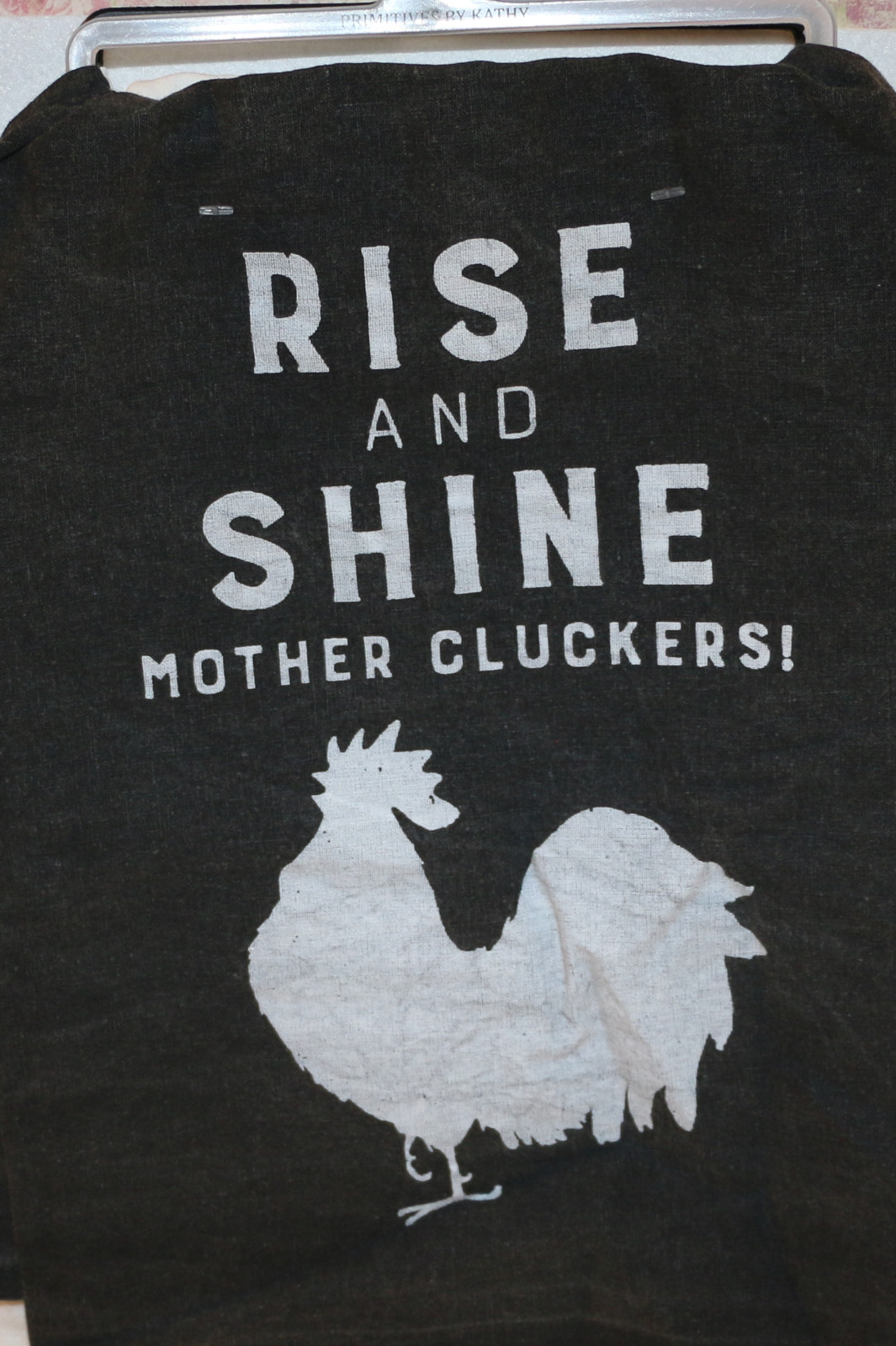 LOL Made You Smile, 28x28", Tea Towel, Rise and Shine Mother Cluckers
