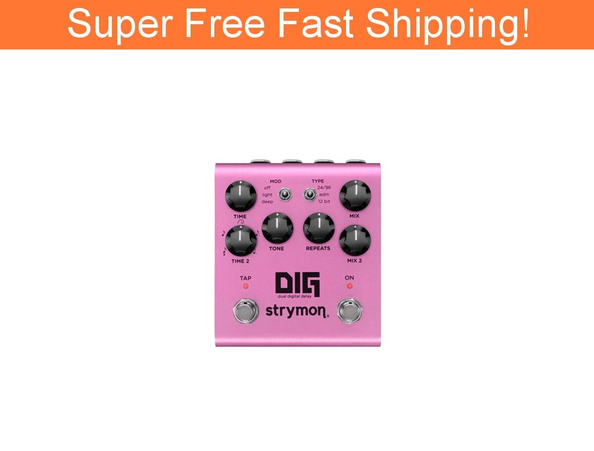 Strymon DIG Dual Digital Guitar Delay Pedal V2 -NEW