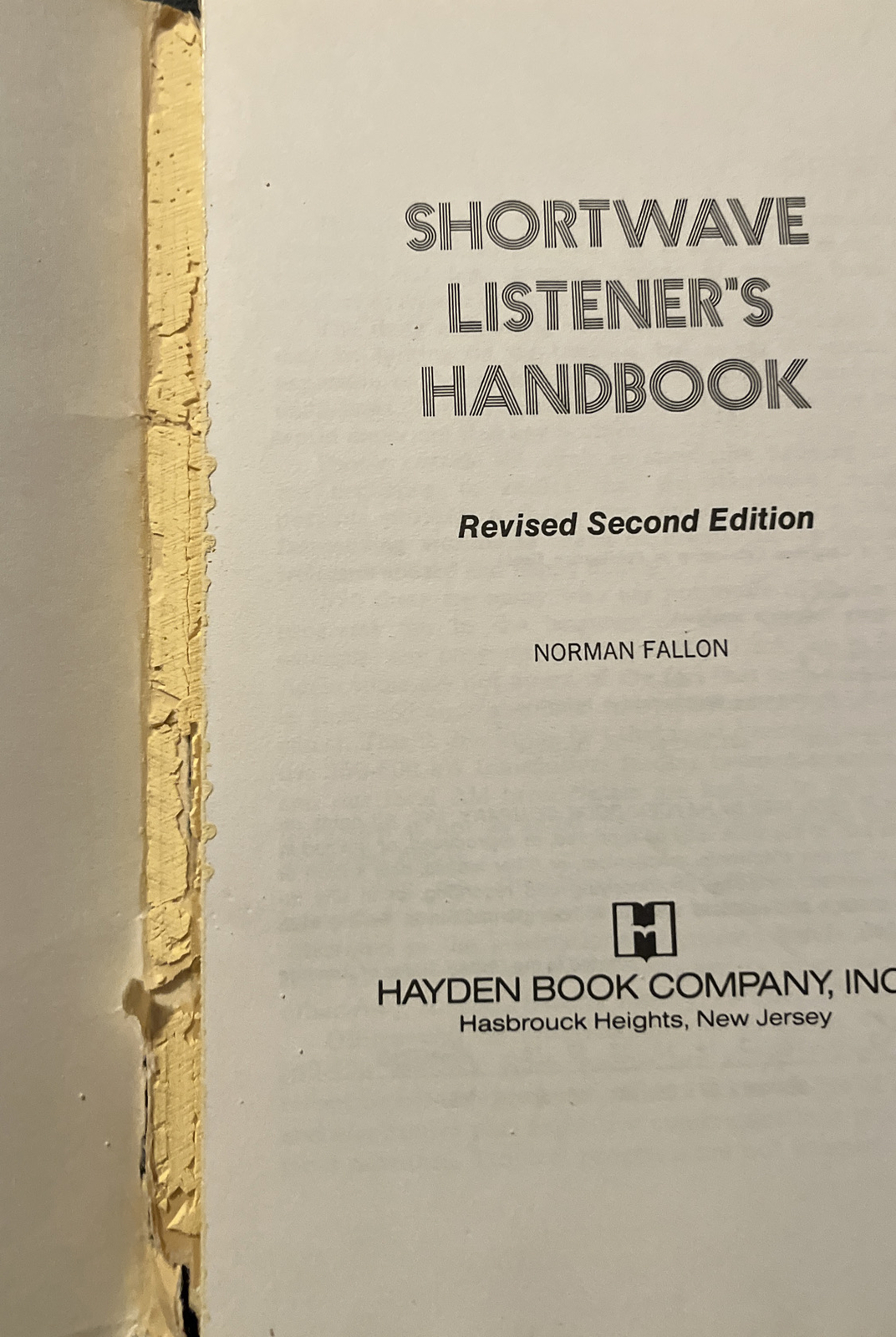 Shortwave Listeners Handbook 2nd Edition Norman Fallon. Binding Unglued