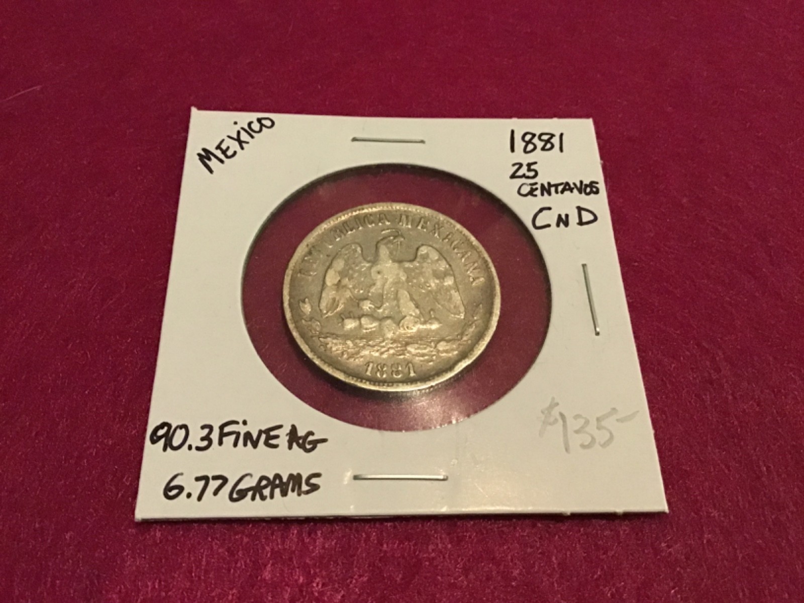 Mexico. 1881 25 Centavos Silver coin. CN D.